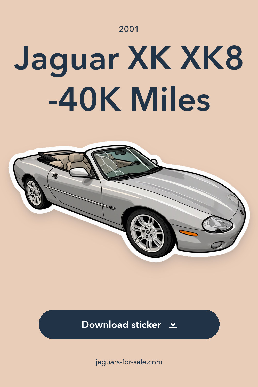 2001 Jaguar XK XK8 -40K Miles – Garaged Stunning Condition! sticker preview